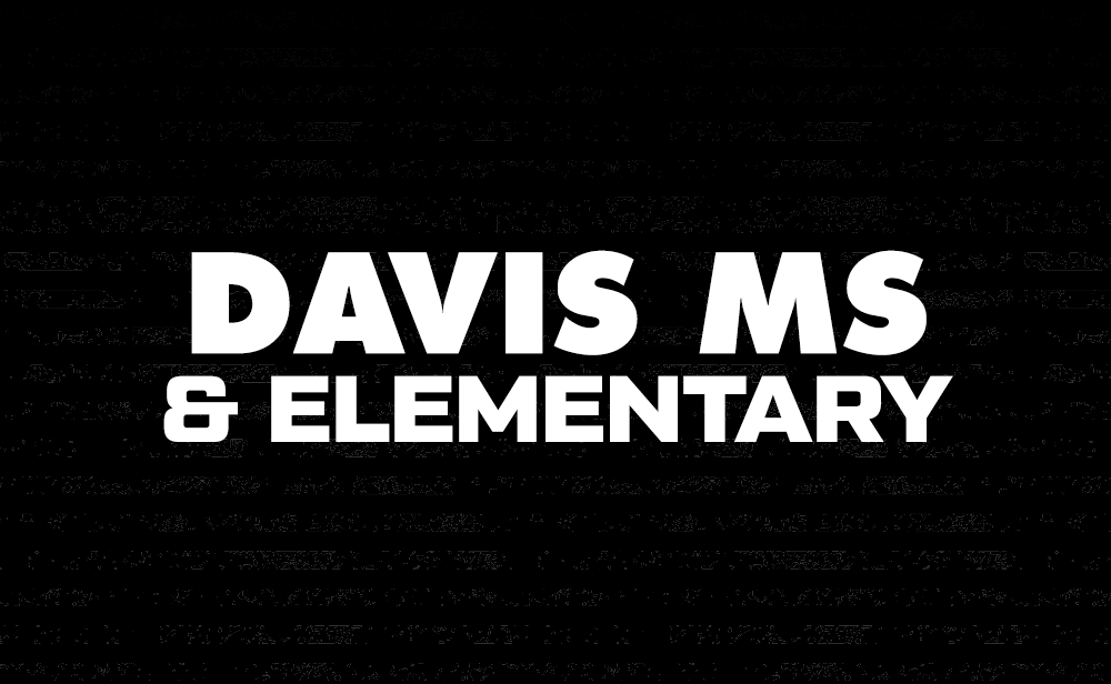 Davis MS & Elementary