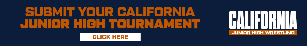 Submit Your CA Junior High School Wrestling Tournament