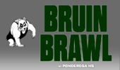 Bruin Brawl Tournament - Ponderosa HS