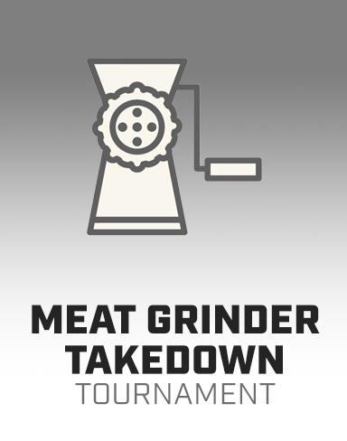 Meat Grinder Takedown Tournament